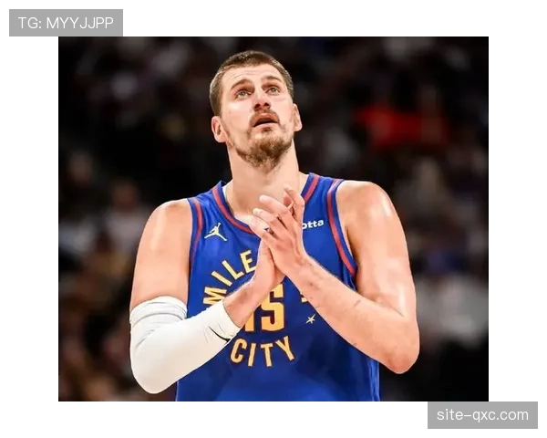 丹佛掘金休赛期引援大动作 约基奇再添强力搭档助力卫冕